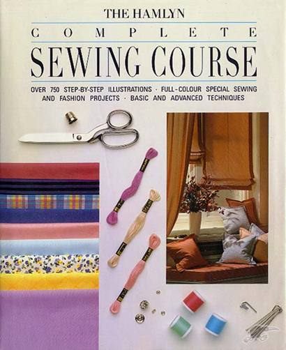 The Hamlyn Complete Sewing Course